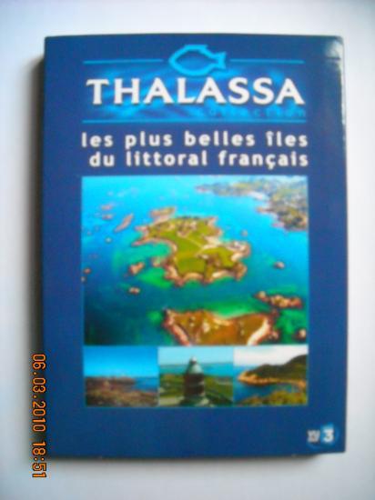 thalassa les plus belles iles du littoral francais